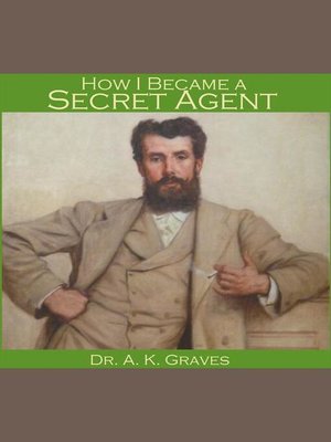 cover image of How I became a Secret Agent